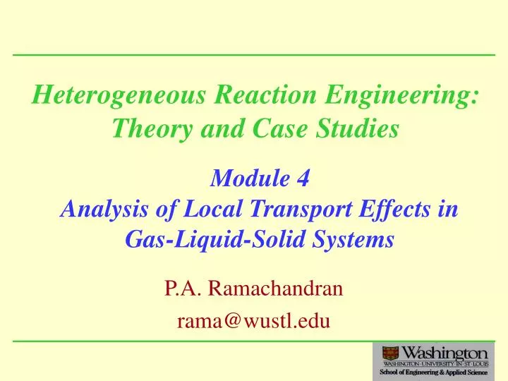 heterogeneous reaction engineering theory and case studies