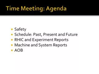 Time Meeting: Agenda