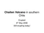 Chaiten Volcano in southern Chile