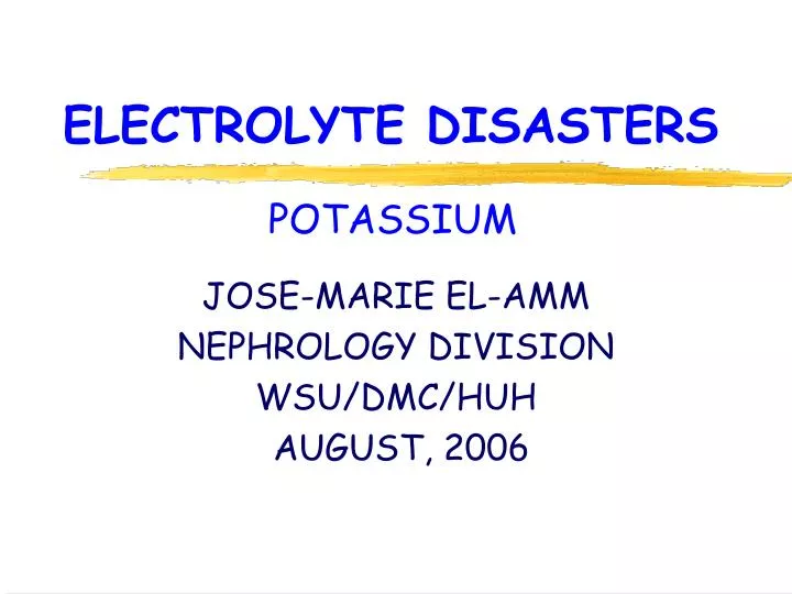 electrolyte disasters