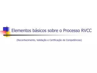 elementos b sicos sobre o processo rvcc