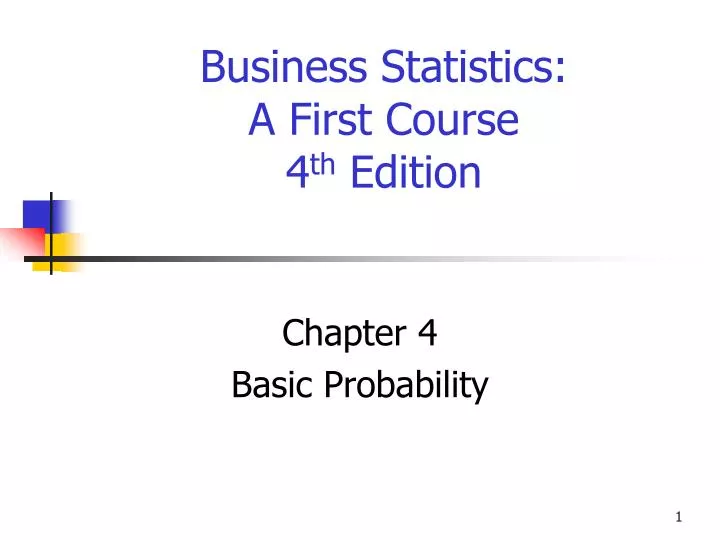 business statistics a first course 4 th edition