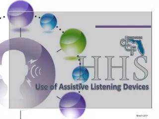 Use of Assistive Listening Devices