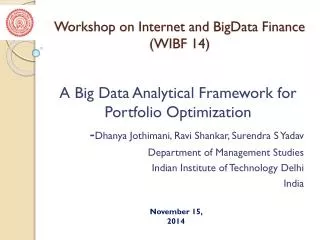 Workshop on Internet and BigData Finance (WIBF 14)