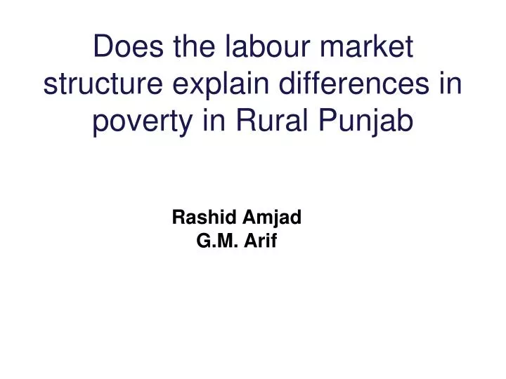 does the labour market structure explain differences in poverty in rural punjab