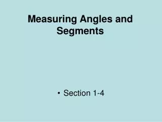 Measuring Angles and Segments