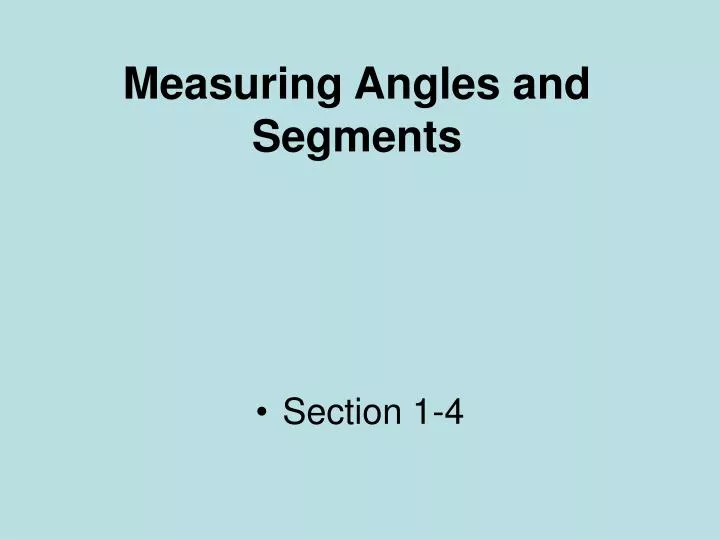 measuring angles and segments