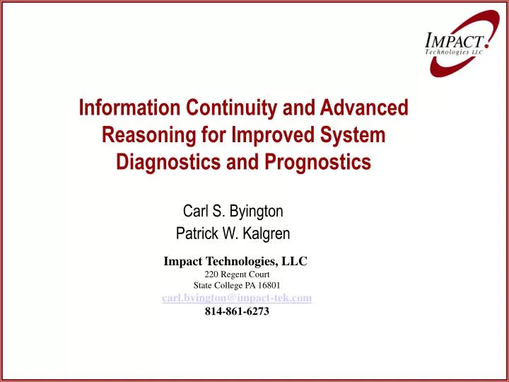 information continuity and advanced reasoning for improved system diagnostics and prognostics