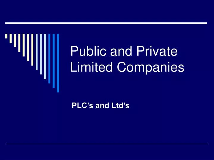 public and private limited companies