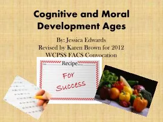 Cognitive and Moral Development Ages