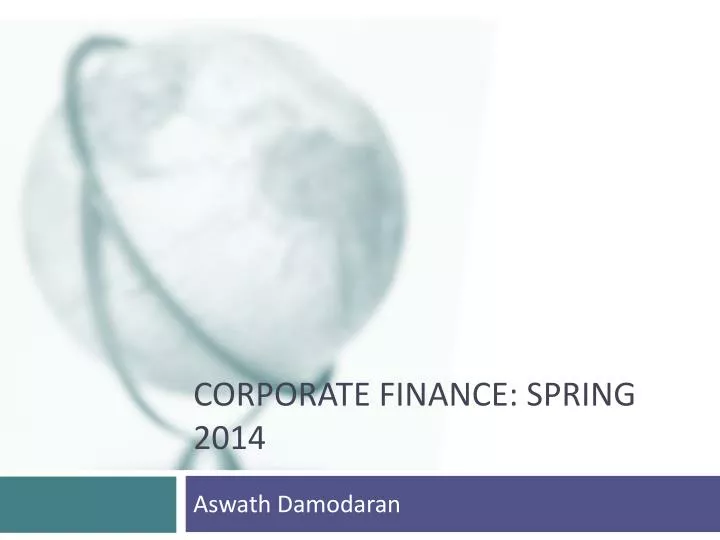 corporate finance spring 2014
