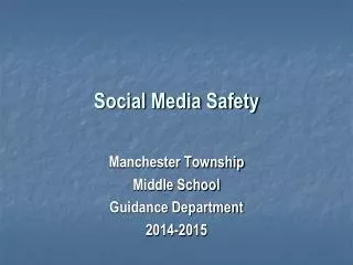 Social Media Safety