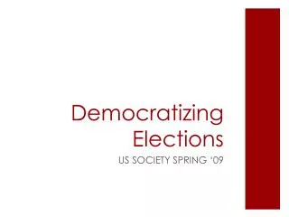 Democratizing Elections