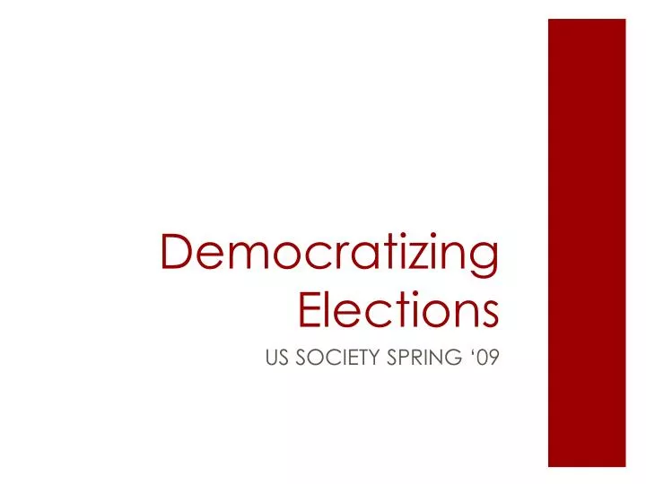 democratizing elections
