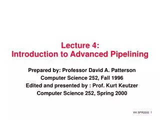 Lecture 4: Introduction to Advanced Pipelining