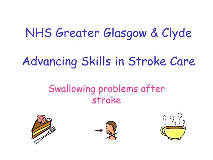 nhs greater glasgow clyde advancing skills in stroke care