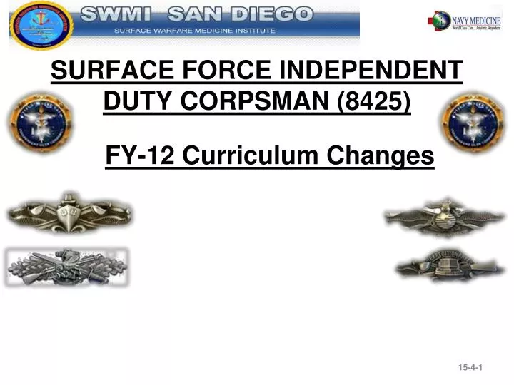 surface force independent duty corpsman 8425