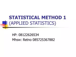 STATISTICAL METHOD 1 (APPLIED STATISTICS)
