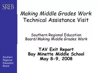 Making Middle Grades Work Technical Assistance Visit