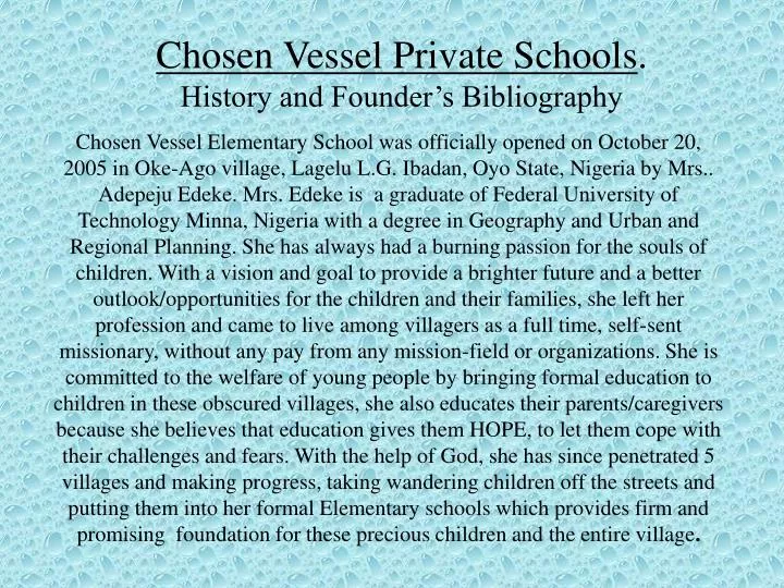 chosen vessel private schools history and founder s bibliography