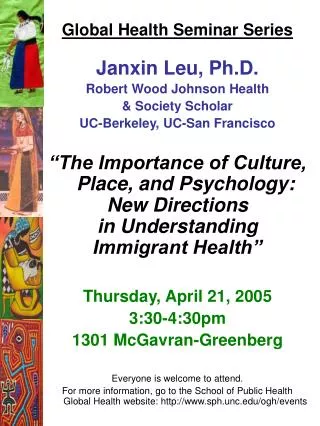 Global Health Seminar Series Janxin Leu, Ph.D. Robert Wood Johnson Health &amp; Society Scholar