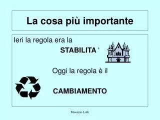 la cosa pi importante