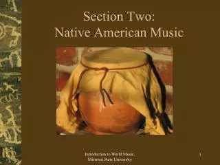 Section Two: Native American Music