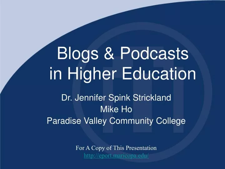 blogs podcasts in higher education