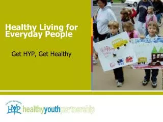 Healthy Living for Everyday People