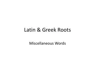 latin greek roots