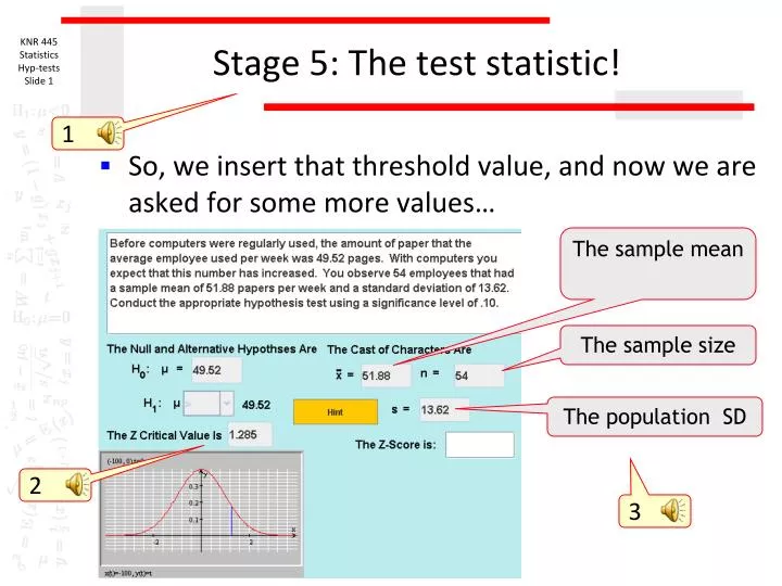 stage 5 the test statistic