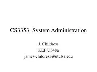 CS3353: System Administration