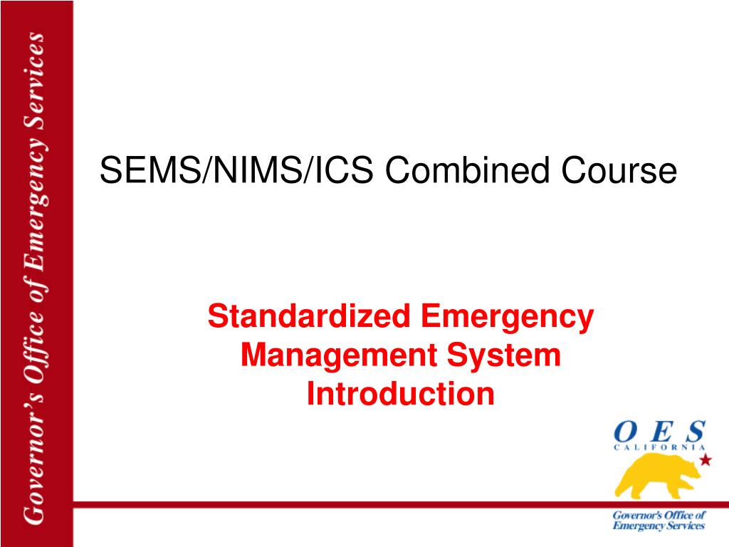 PPT - SEMS/NIMS/ICS Combined Course PowerPoint Presentation, free ...