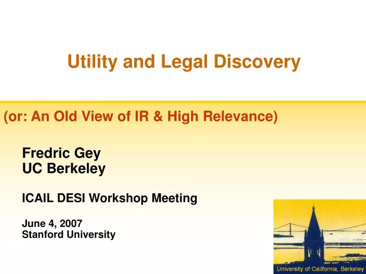 utility and legal discovery