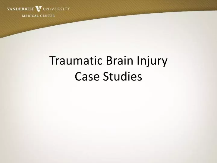 traumatic brain injury case studies
