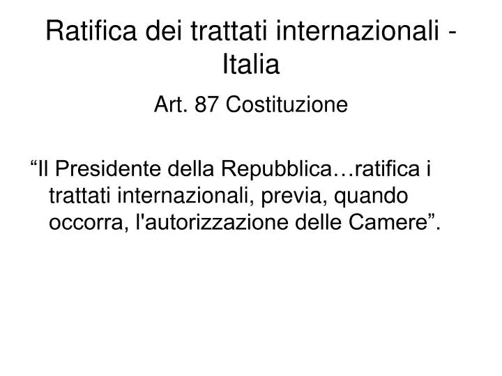 ratifica dei trattati internazionali italia