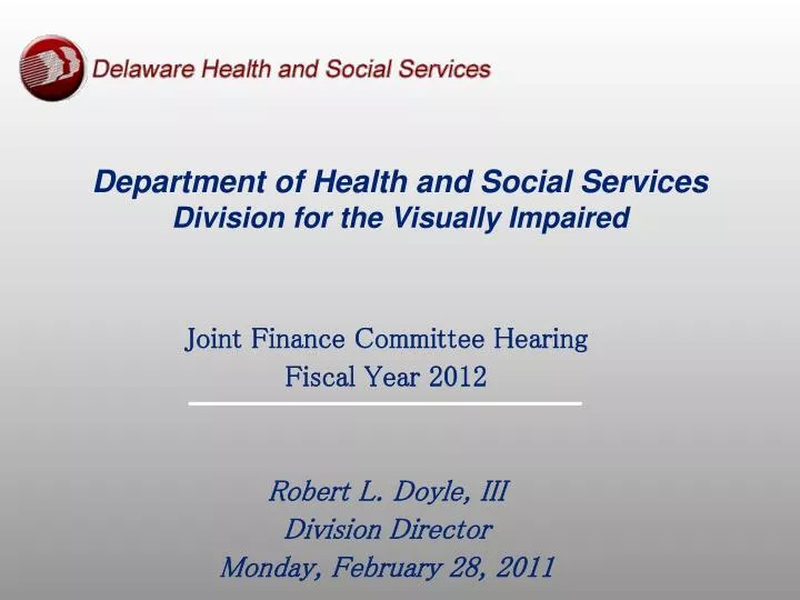 department of health and social services division for the visually impaired