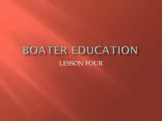 BOATER EDUCATION