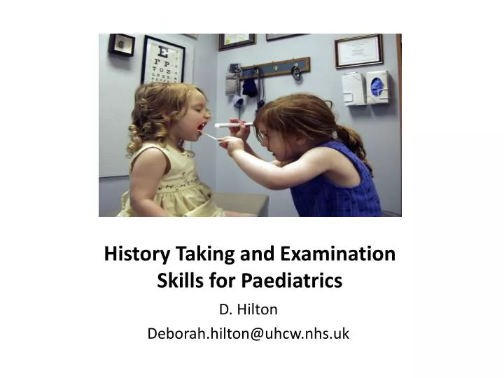 history taking and examination skills for paediatrics