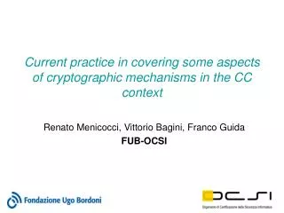 Current practice in covering some aspects of cryptographic mechanisms in the CC context
