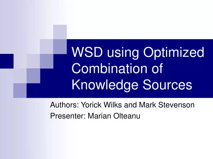 wsd using optimized combination of knowledge sources
