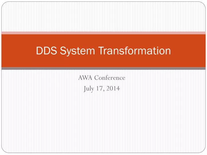 dds system transformation