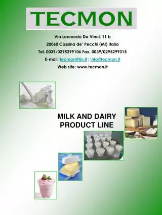MILK AND DAIRY PRODUCT LINE