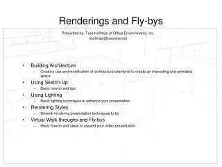 Renderings and Fly-bys