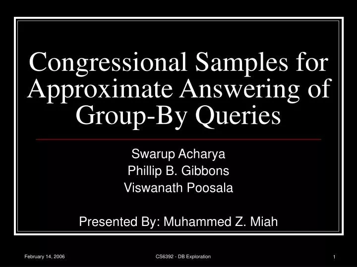 congressional samples for approximate answering of group by queries