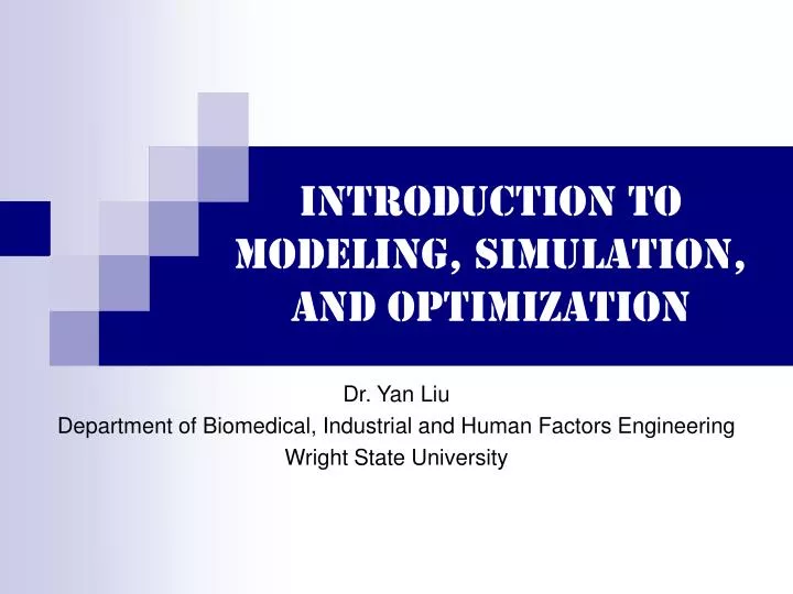introduction to modeling simulation and optimization