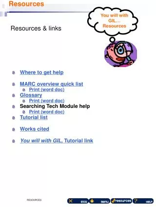 Where to get help MARC overview quick list Print (word doc) Glossary Print (word doc)