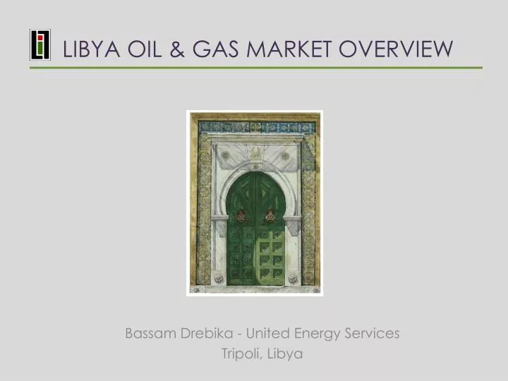 libya oil gas market overview