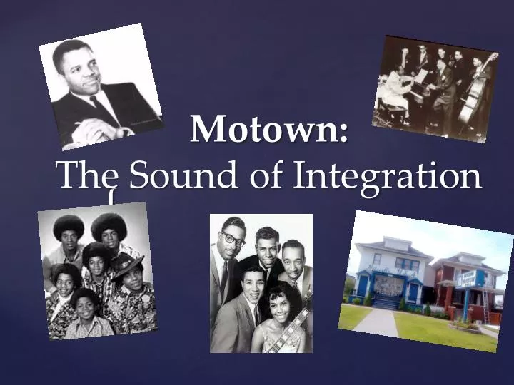 motown the sound of integration
