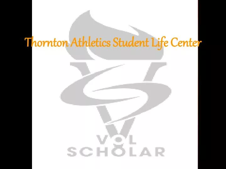 thornton athletics student life center